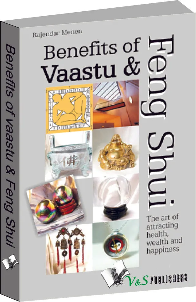 Benefits Of Vaastu & Feng Shui