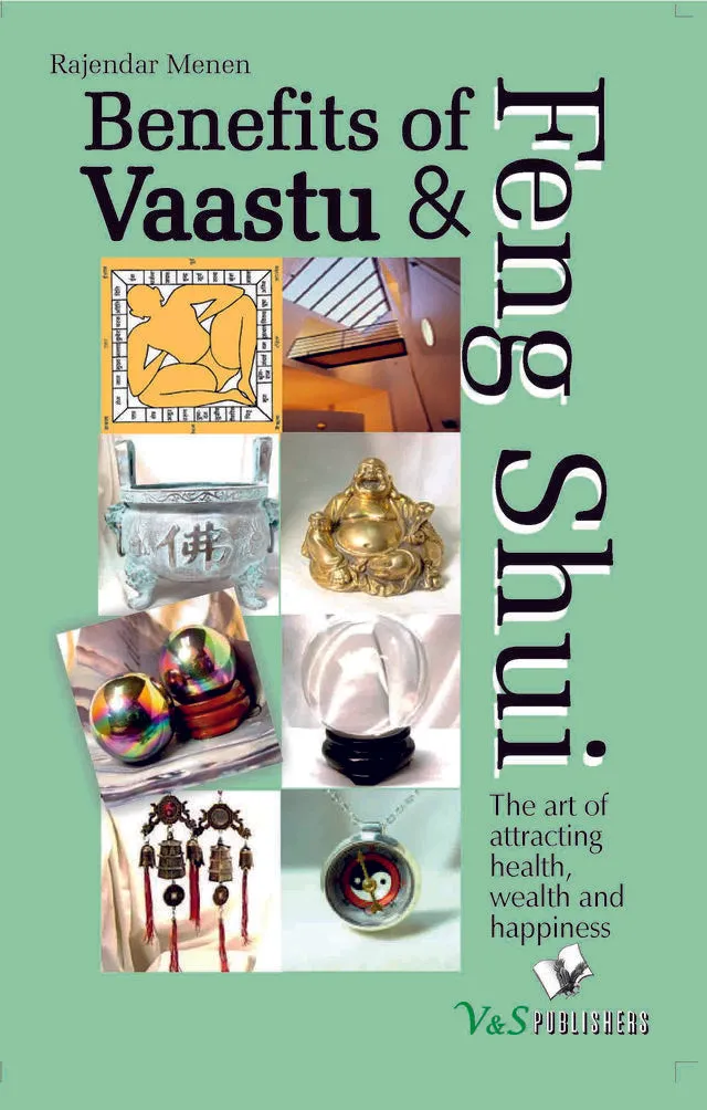 Benefits Of Vaastu & Feng Shui